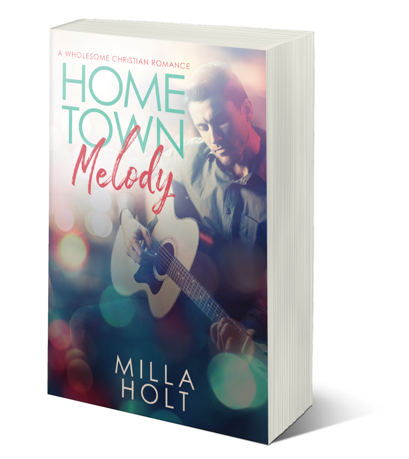 Home Town Melody by Milla Holt Christian romance