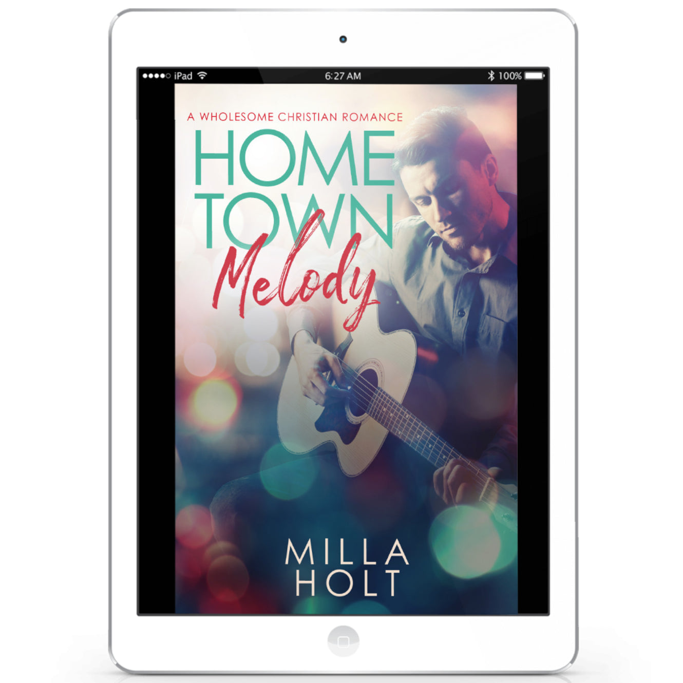 Home Town Melody Christian romance by Milla Holt